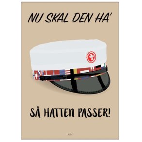 Citatplakat Student Nu Ska' Den Ha' Så Hatten Passer SWC A5
