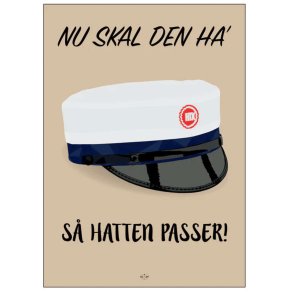 Citatplakat Student Nu Ska' Den Ha' Så Hatten Passer HTX A3